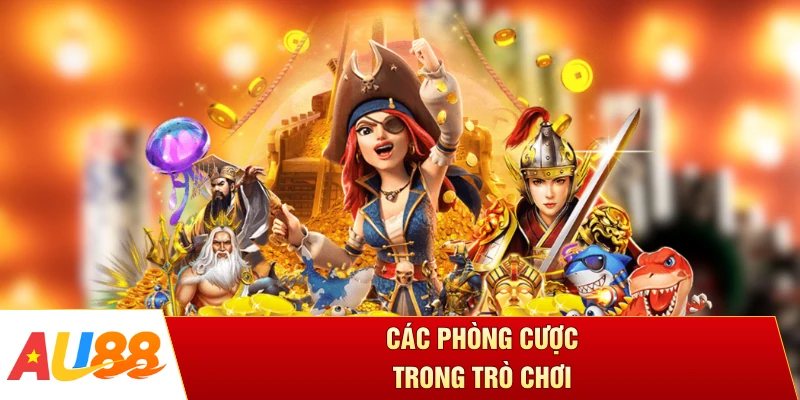 Các phòng cược trong trò chơi
