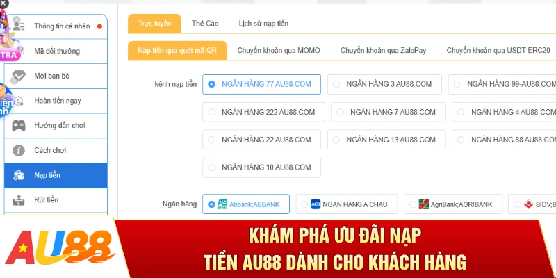 Khám phá ưu đãi nạp tiền AU88 dành cho khách hàng 