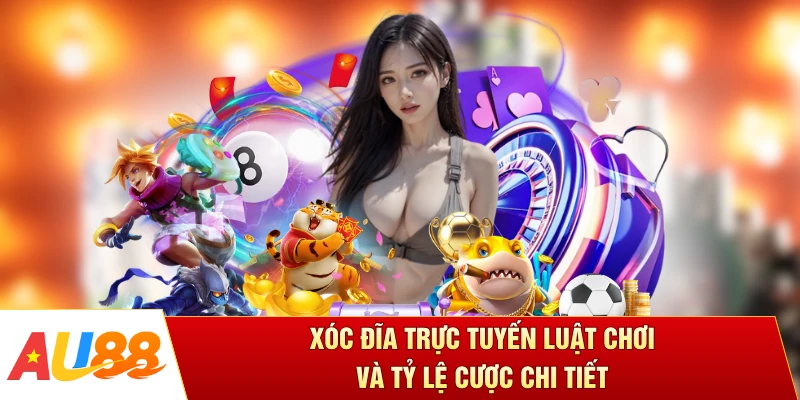 Xóc Đĩa Trực Tuyến Luật Chơi Và Tỷ Lệ Cược Chi Tiết